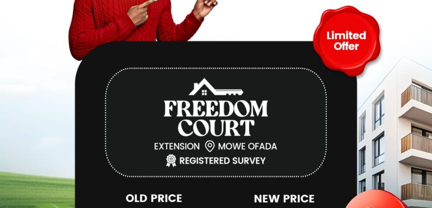 Freedom Court Extension, Mowe Ofada